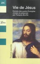 Couverture du livre « Vie de jesus - extraits des 4 evangiles » de  aux éditions J'ai Lu