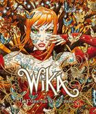 Couverture du livre « Wika Tome 1 : Wika et la fureur d'Obéron » de Thomas Day et Olivier Ledroit aux éditions Glenat