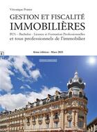 Couverture du livre « Gestion et fiscalité immobilières (édition 2021) » de Veronique Poirier aux éditions Complicites