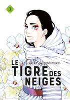 Couverture du livre « Le tigre des neiges Tome 3 » de Akiko Higashimura aux éditions Le Lezard Noir