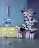 Couverture du livre « Le loup & les sept petits chevreaux » de Keiko Kaishi aux éditions Mineditions