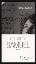 Couverture du livre « Le livre de Samuel » de Carine Rabier aux éditions L'oeuvre