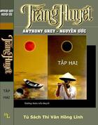 Couverture du livre « Trang Huyet (Tap 2) » de Nguyen Uoc Anthony Grey aux éditions La Fremillerie