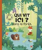 Couverture du livre « Qui vit ici dans la foret » de Hanackova P. aux éditions Grenouille