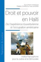 Couverture du livre « Droit et pouvoir en Haïti Tome 34 » de Frederic Charlin et Yves Lassard aux éditions Ifjd