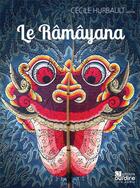Couverture du livre « Le ramayana » de Hurbault/Cornier aux éditions Oui Dire
