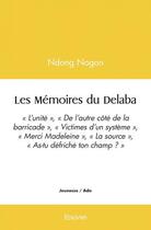 Couverture du livre « Les memoires du delaba - 