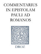 Couverture du livre « Commentarius in epistolam pauli ad romanos » de Jean Calvin aux éditions Librairie Droz