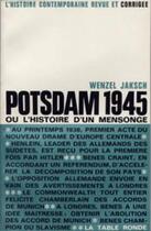 Couverture du livre « Potsdam 1945 ou l'histoire d'un mensonge » de Jaksch Wenzel aux éditions Table Ronde