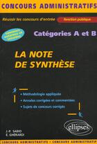 Couverture du livre « Note de synthese (la) - categories a et b » de Sabio/Gherardi aux éditions Ellipses