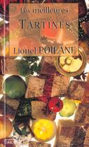Couverture du livre « Les meilleures tartines de lionel poilane » de Lionel Poilane aux éditions Grancher