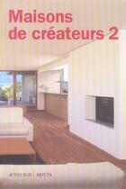 Couverture du livre « Maisons de créateurs 2 » de Nicola Flora aux éditions Motta