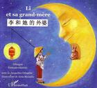 Couverture du livre « Li et sa grand-mère : À partir de 6 ans » de Jacqueline Débordes et Anna Moratille aux éditions L'harmattan