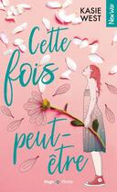 Couverture du livre « Cette fois peut-être » de Kasie West aux éditions Hugo Poche