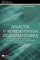 Couverture du livre « Analyse et representation documentaires » de Michele Hudon aux éditions Pu De Quebec