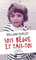 Couverture du livre « Sois bègue et tais-toi » de William Chiflet aux éditions Archipel