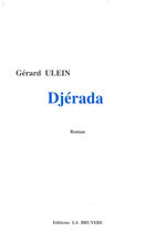 Couverture du livre « DJERADA » de Ulein Gérard aux éditions La Bruyere