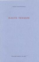 Couverture du livre « Haute tension » de Pierre Bergounioux aux éditions William Blake & Co