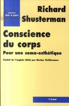 Couverture du livre « Conscience du corps » de Richard Shusterman aux éditions Eclat