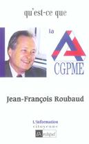 Couverture du livre « Qu'est-ce que la cgpme ? » de Roubaud Jean-Francoi aux éditions Archipel