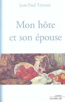 Couverture du livre « Mon hote et son epouse » de Jean-Paul Teyssier aux éditions Nouvelle Cite