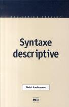 Couverture du livre « Syntaxe descriptive » de Nebil Radhouane aux éditions Academia