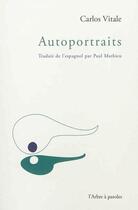 Couverture du livre « Autoportraits » de Gentile Vitale Juan aux éditions L'arbre A Paroles