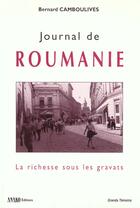 Couverture du livre « Journal De Roumanie 1990 -1998 » de Bernard Camboulives aux éditions Anako