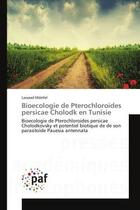 Couverture du livre « Bioecologie de pterochloroides persicae cholodk en tunisie - bioecologie de pterochloroides persicae » de Mdellel Lassaad aux éditions Presses Academiques Francophones