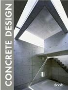Couverture du livre « Concrete design » de  aux éditions Daab