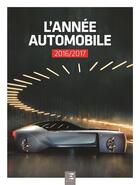 Couverture du livre « L'année automobile t.64 (édition 2016/2017) » de  aux éditions Etai