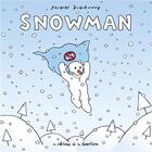 Couverture du livre « Snowman » de Jacques Duquennoy aux éditions Editions De La Gouttiere