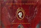 Couverture du livre « The summer palaces of the romanovs - treasures from tsarskoye selo » de Walter/Ducamp aux éditions Thames & Hudson