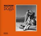 Couverture du livre « Magnum dogs » de Photos Magnum aux éditions Thames & Hudson