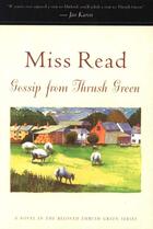 Couverture du livre « Gossip from Thrush Green » de Miss Read aux éditions Houghton Mifflin Harcourt