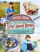 Couverture du livre « My Little French Kitchen » de Rachel Khoo aux éditions Michael Joseph