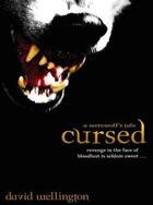 Couverture du livre « Cursed » de David Wellington aux éditions Little Brown Book Group Digital