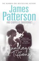 Couverture du livre « Sundays at Tiffany's » de James Patterson et Gabrielle Charbonnet aux éditions 