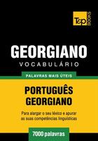 Couverture du livre « Vocabulário Português-Georgiano - 7000 palavras mais úteis » de Andrey Taranov aux éditions T&p Books