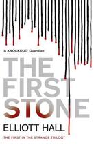 Couverture du livre « The First Stone » de Hall Elliott aux éditions Murray John Digital