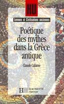 Couverture du livre « Hu Langues ; Poétique Des Mythes Dans La Grèce Antique » de Claude Calame aux éditions Hachette Education