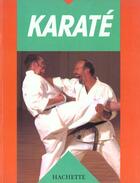 Couverture du livre « Karate » de Wichmann aux éditions Hachette Pratique