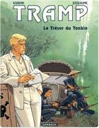 Couverture du livre « Tramp Tome 9 : le trésor du Tonkin » de Jean-Charles Kraehn et Patrick Jusseaume aux éditions Dargaud