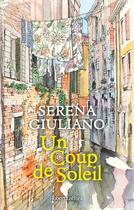 Couverture du livre « Un coup de soleil » de Serena Giuliano aux éditions Robert Laffont