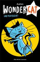 Couverture du livre « Wondercat Tome 3 » de Audren aux éditions Albin Michel