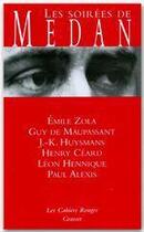 Couverture du livre « Les soirées de Médan » de Émile Zola et Guy de Maupassant et Joris-Karl Huysmans aux éditions Grasset