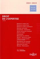 Couverture du livre « Droit de l'expertise (édition 2020/2021) » de Tony Moussa et Collectif aux éditions Dalloz