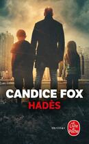 Couverture du livre « Hadès » de Candice Fox aux éditions Le Livre De Poche