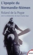 Couverture du livre « L'épopée du Normandie-Niemen ; mémoires » de Roland De La Poype aux éditions Tempus/perrin
