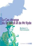 Couverture du livre « Le cas étrange du dr Jekyll et de Mr Hyde » de Robert Louis Stevenson aux éditions Actes Sud